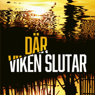 Där viken slutar av Cecilia Andersson POCKET